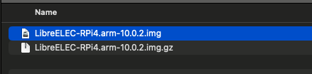 LibreELEC downloaded .img.gz file and the extracted .img file