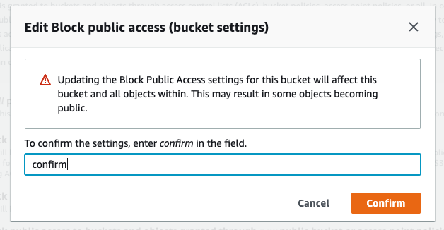 Confirmation dialog box to disable block public access