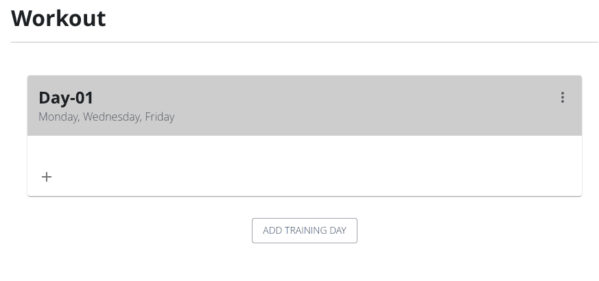 Workout page showing the exercises added to the workout day which is currently empty